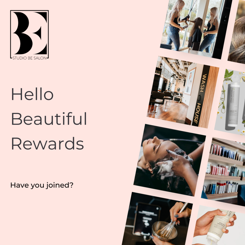 Introducing Hello Beautiful Rewards program at Studio Be Salon. Earn points and redeem at all of our locations in Fort Collins, Loveland and Boulder
